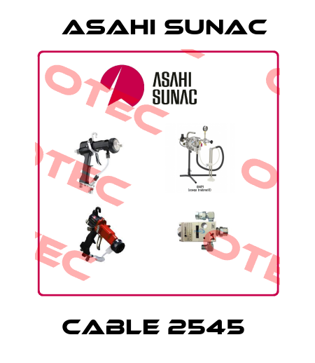 CABLE 2545  Asahi Sunac