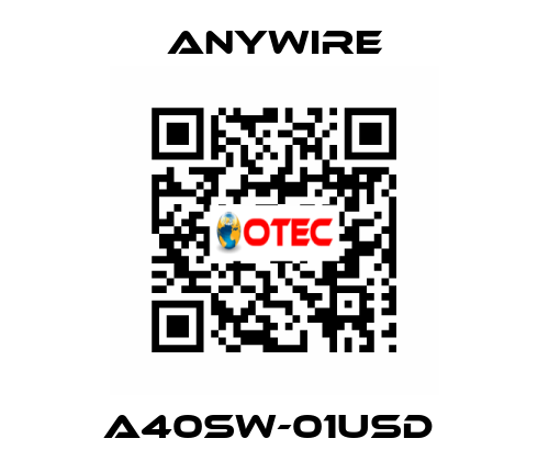 A40SW-01USD  Anywire
