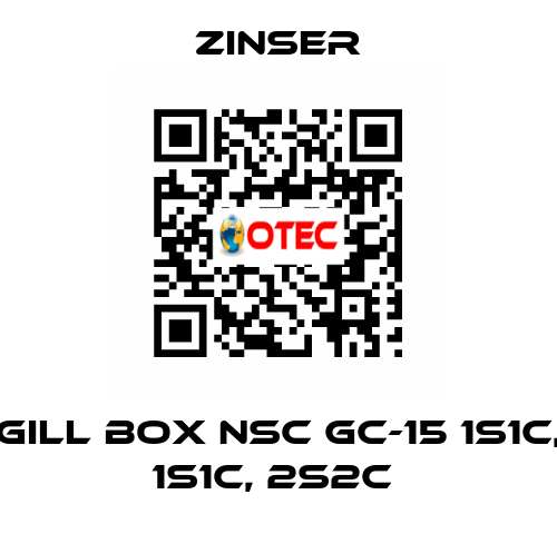 GILL BOX NSC GC-15 1S1C, 1S1C, 2S2C  Zinser