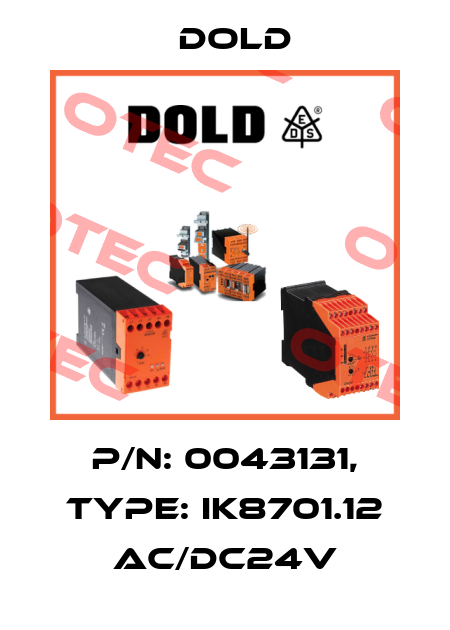 p/n: 0043131, Type: IK8701.12 AC/DC24V Dold