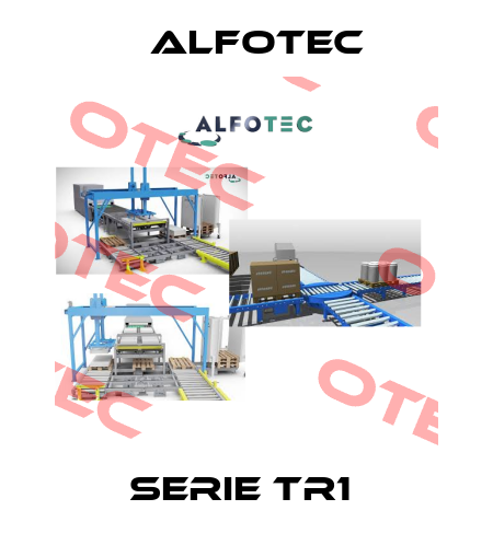 Serie TR1  ALFOTEC