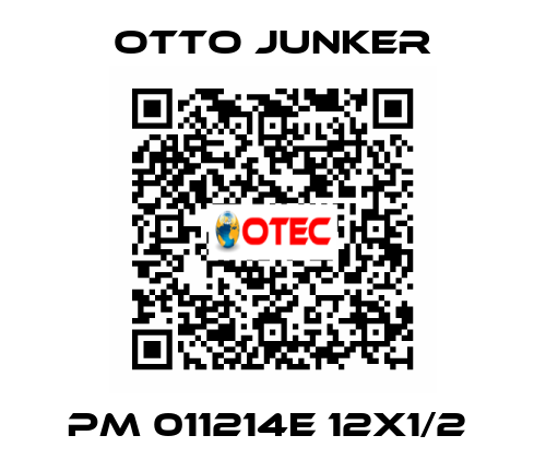 PM 011214E 12X1/2  Otto Junker