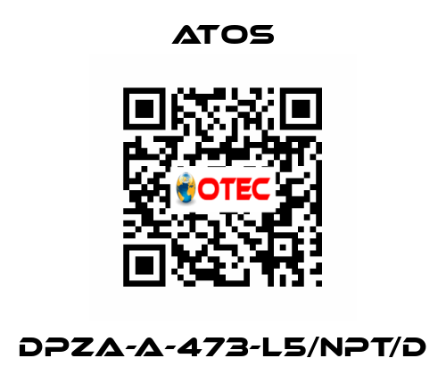 DPZA-A-473-L5/NPT/D Atos