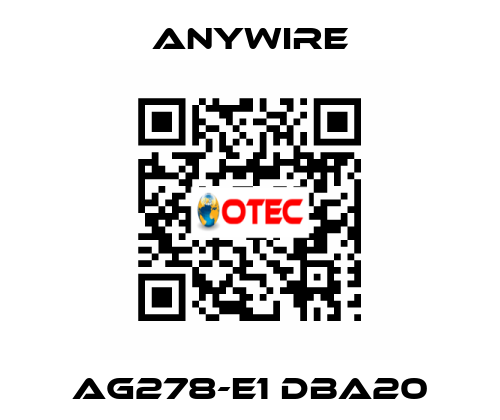 AG278-E1 DBA20 Anywire