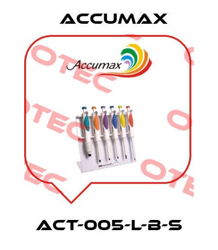 ACT-005-L-B-S Accumax