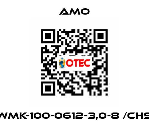 WMK-100-0612-3,0-8 /CHS Amo