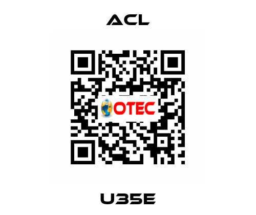 U35E ACL
