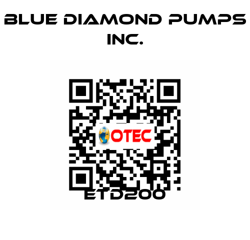 ETD200 Blue Diamond Pumps Inc.