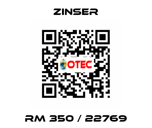 RM 350 / 22769 Zinser