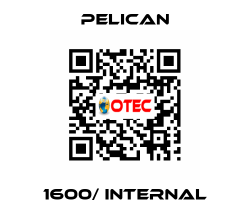 1600/ Internal Pelican