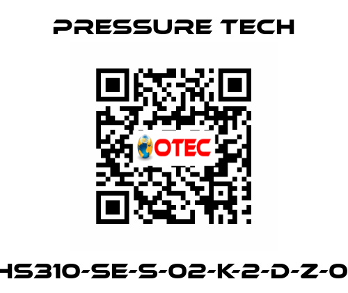 XHS310-SE-S-02-K-2-D-Z-015 Pressure Tech