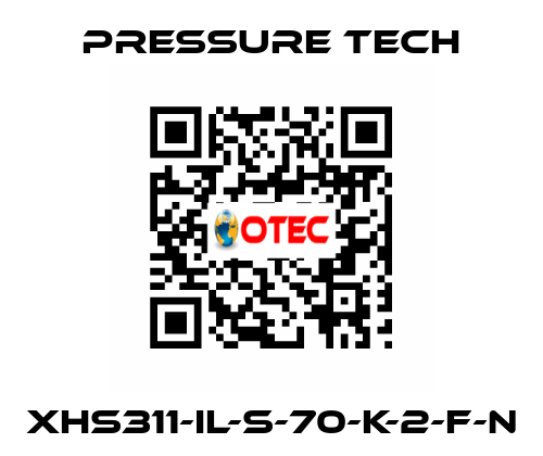 XHS311-IL-S-70-K-2-F-N Pressure Tech
