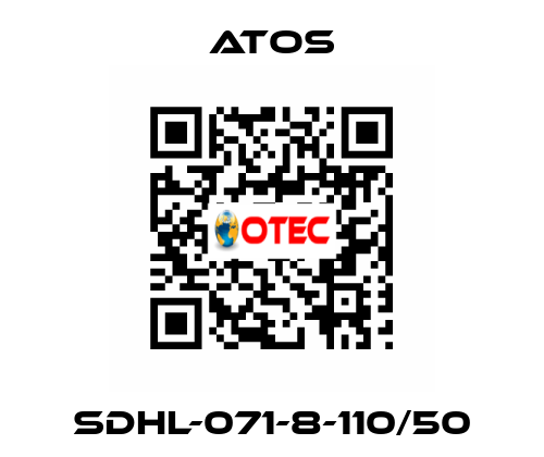 SDHL-071-8-110/50 Atos