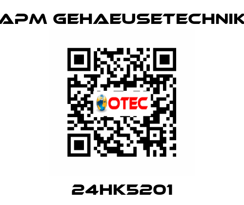 24HK5201 APM GEHAEUSETECHNIK