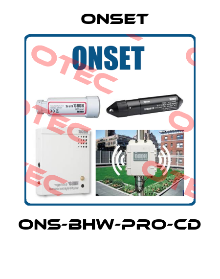 ONS-BHW-PRO-CD  Onset
