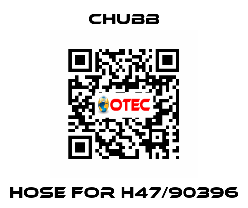 hose for H47/90396 Chubb