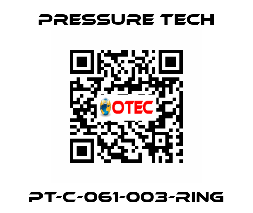 PT-C-061-003-RING Pressure Tech