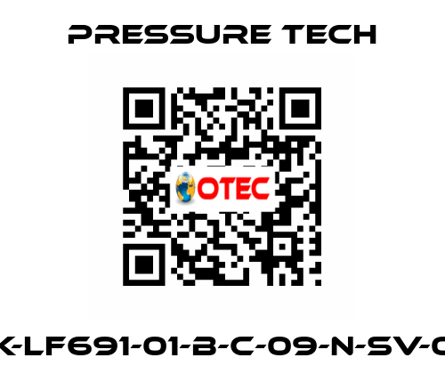 SRK-LF691-01-B-C-09-N-SV-002 Pressure Tech