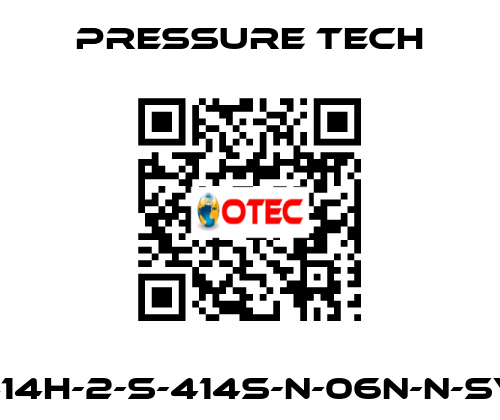 MF414H-2-S-414S-N-06N-N-SV-011 Pressure Tech