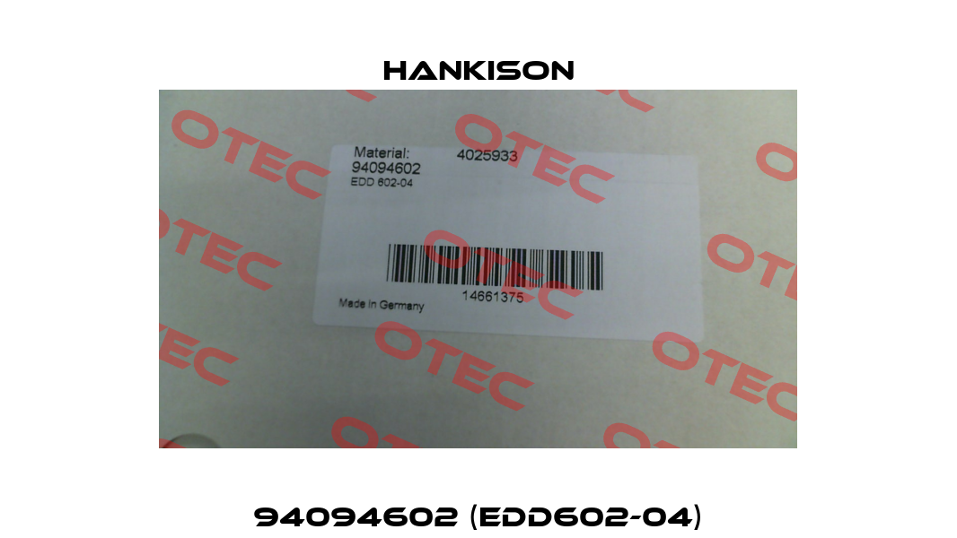 94094602 (EDD602-04) Hankison